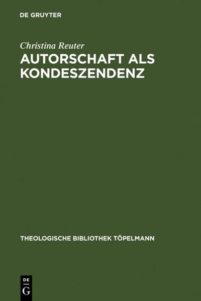 Autorschaft als Kondeszendenz : Johann Georg Hamanns erlesene Dialogizität - Christina Reuter