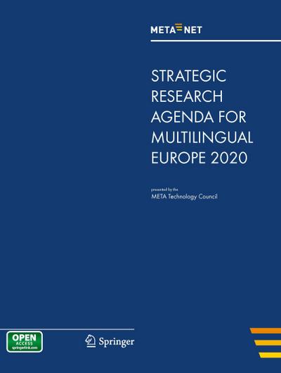 META-NET Strategic Research Agenda for Multilingual Europe 2020 - Hans Uszkoreit