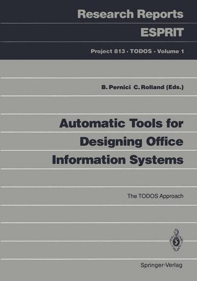 Automatic Tools for Designing Office Information Systems : The TODOS Approach - Colette Rolland