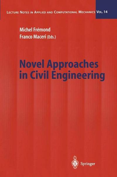 Novel Approaches in Civil Engineering - Franco Maceri