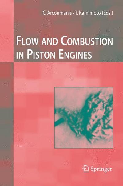 Flow and Combustion in Reciprocating Engines - Take Kamimoto