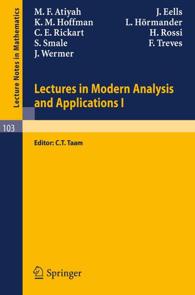 Lectures in Modern Analysis and Applications I - M. F. Atiyah