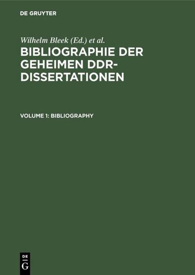 Bibliographie der geheimen DDR-Dissertationen - Wilhelm Bleek