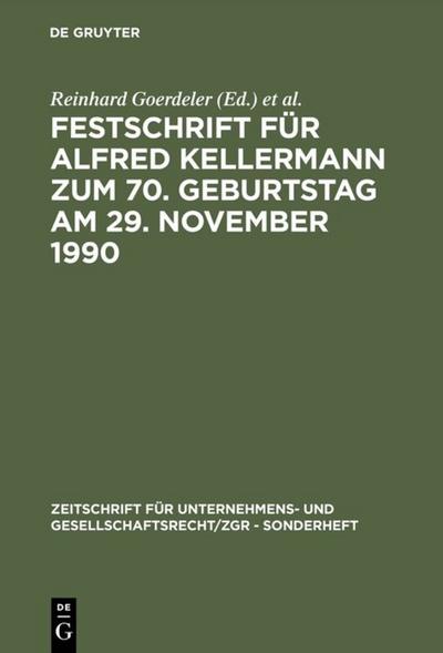 Festschrift für Alfred Kellermann zum 70. Geburtstag am 29. November 1990 - Reinhard Goerdeler