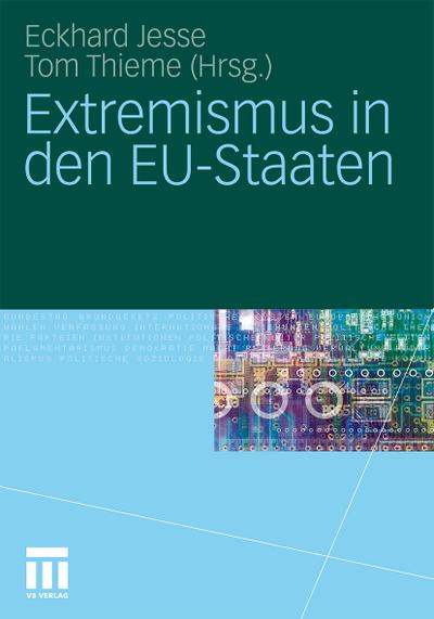 Extremismus in den EU-Staaten - Tom Thieme