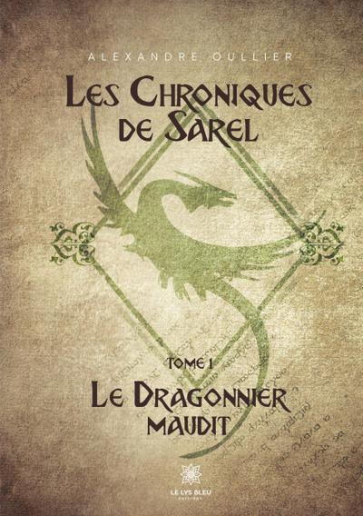 Les Chroniques de Sarel - Alexandre Oullier