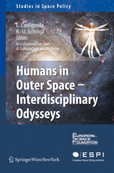 Humans in Outer Space - Interdisciplinary Odysseys - Luca Codignola-Bo