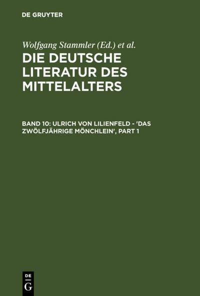 Ulrich von Lilienfeld - 'Das zwölfjährige Mönchlein' - Gundolf Keil