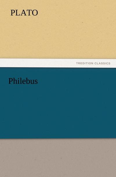 Philebus - Plato