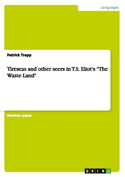 Tireseas and other seers in T.S. Eliot's 