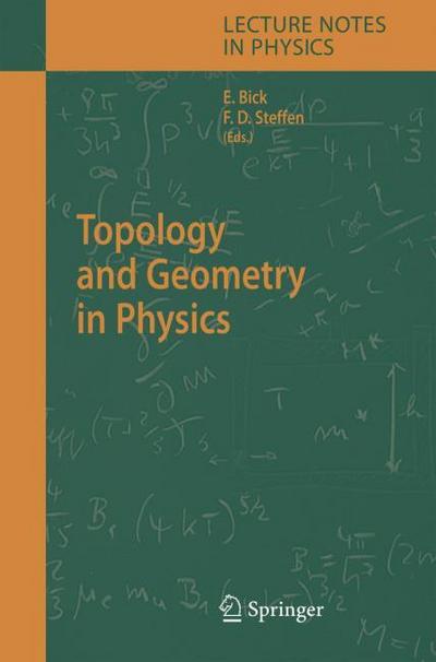 Topology and Geometry in Physics - Frank Daniel Steffen