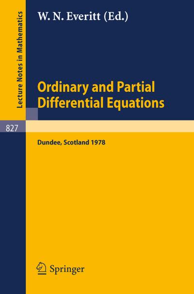 Ordinary and Partial Differential Equations : Proceedings of the Fifth Conference held at Dundee, Scotland, March 29-31, 1978 - W. N. Everitt