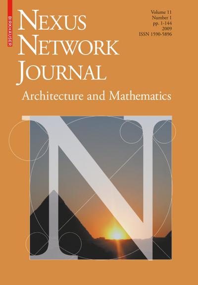 Nexus Network Journal 11,1 : Architecture and Mathematics - Kim Williams