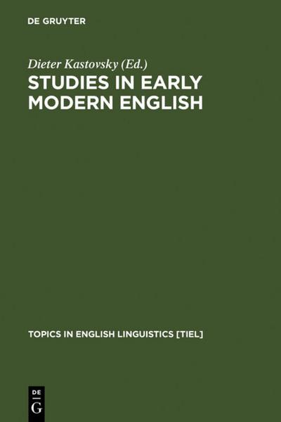 Studies in Early Modern English - Dieter Kastovsky