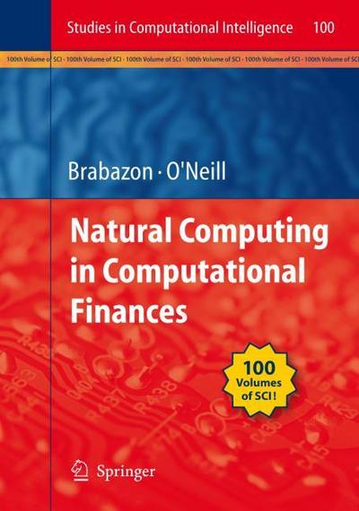 Natural Computing in Computational Finance - Michael O'Neill