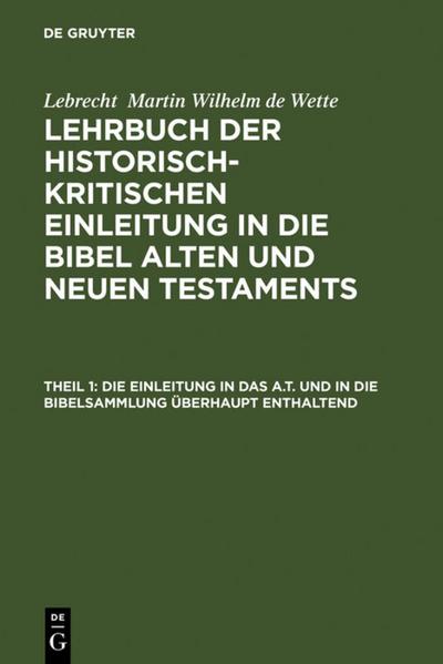 Die Einleitung in das A.T. und in die Bibelsammlung überhaupt enthaltend - Eberhard Schrader