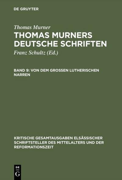 Von dem großen Lutherischen Narren - Thomas Murner