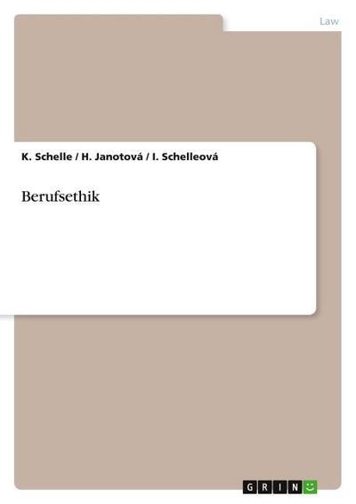 Berufsethik - K. Schelle