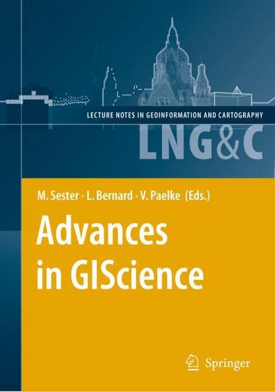 Advances in GIScience : Proceedings of the 12th AGILE Conference - Monika Sester
