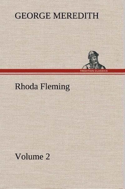 Rhoda Fleming - Volume 2 - George Meredith