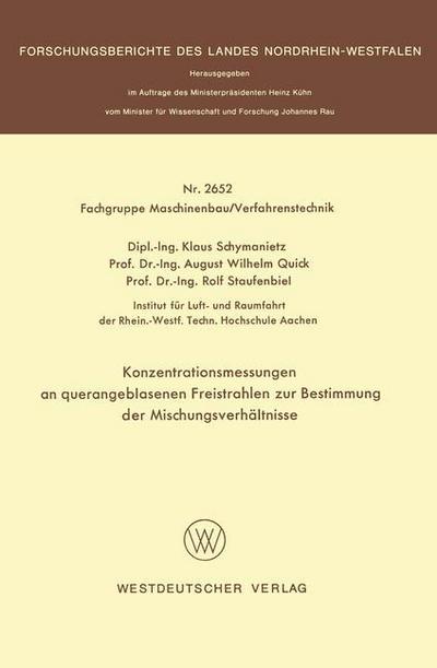 Konzentrationsmessungen an querangeblasenen Freistrahlen zur Bestimmung der Mischungsverhältnisse - Klaus Schymanietz