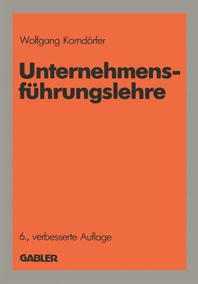 Unternehmensführungslehre - Wolfgang Korndörfer