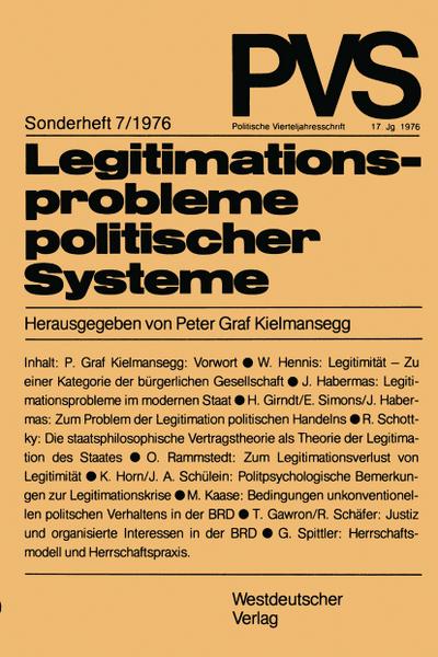 Legitimationsprobleme politischer Systeme : Tagung der Deutschen Vereinigung für Politische Wissenschaft in Duisburg, Herbst 1975 - Peter Graf Kielmansegg