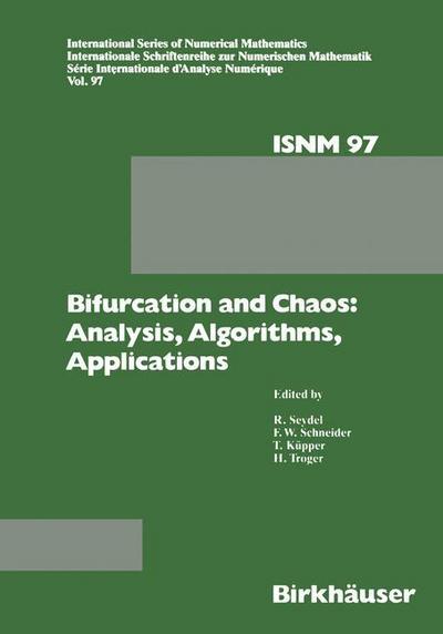 Bifurcation and Chaos: Analysis, Algorithms, Applications - Küpper