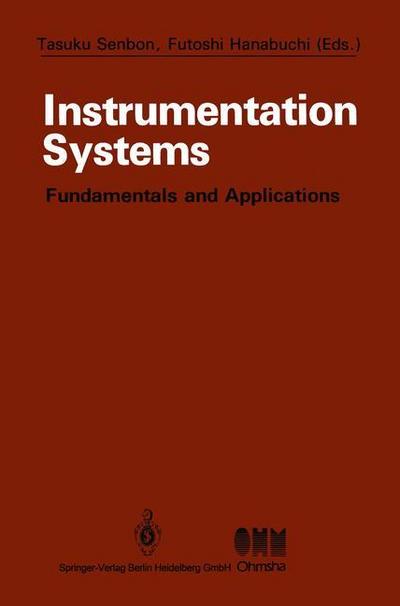 Instrumentation Systems : Fundamentals and Applications - Futoshi Hanabuchi