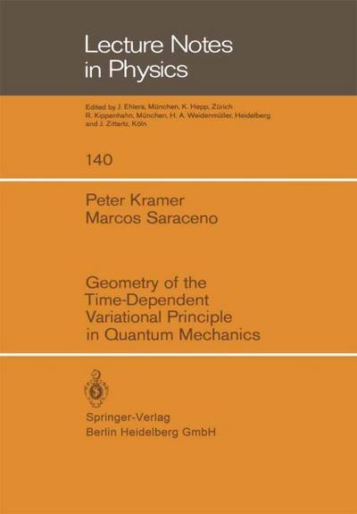 Geometry of the Time-Dependent Variational Principle in Quantum Mechanics - M. Saraceno