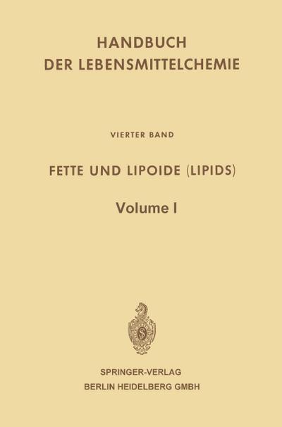 Fette und Lipoide (Lipids) - Ludwig Acker