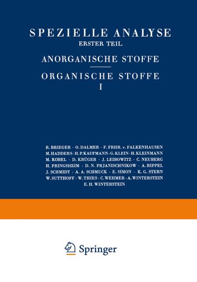Spezielle Analyse : Erster Teil Anorganische Stoffe Organische Stoffe I - R. Brieger