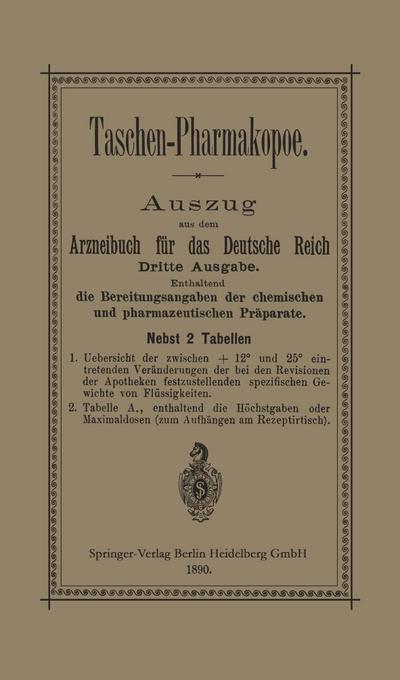 Taschen-Pharmakopoe : Auszug aus dem Arzneibuch für das Deutsche Reich - Julius Springer Verlag