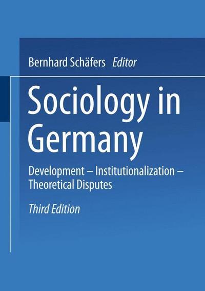 Soziologie : Journal of the Deutsche Gesellschaft für Soziologie - Bernhard Schäfers