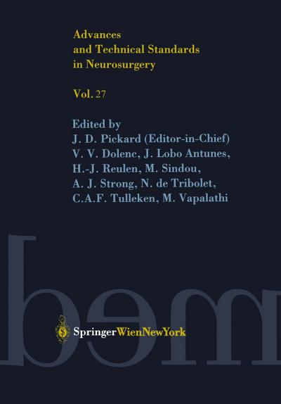 Advances and Technical Standards in Neurosurgery - J. D. Pickard