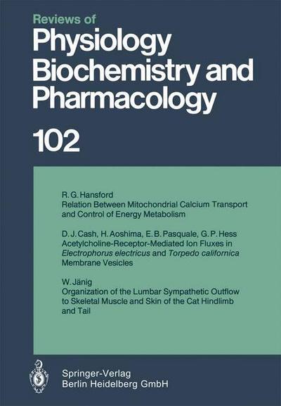 Reviews of Physiology, Biochemistry and Pharmacology - R. H. Adrian