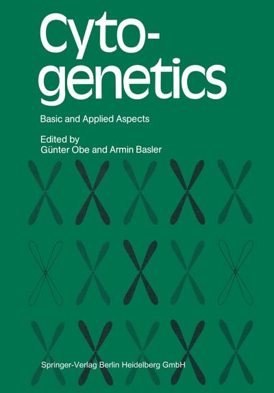 Cytogenetics : Basic and Applied Aspects - Armin Basler