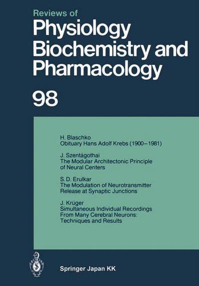 Reviews of Physiology, Biochemistry and Pharmacology : Volume: 98 - R. H. Adrian