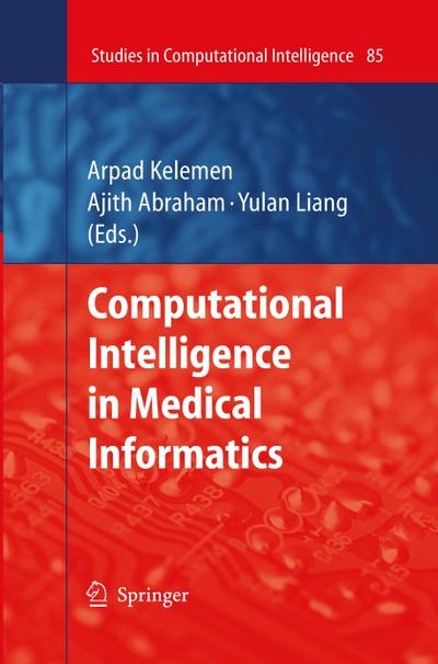 Computational Intelligence in Medical Informatics - Arpad Kelemen