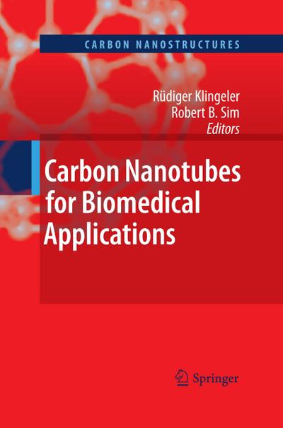 Carbon Nanotubes for Biomedical Applications - Robert B. Sim