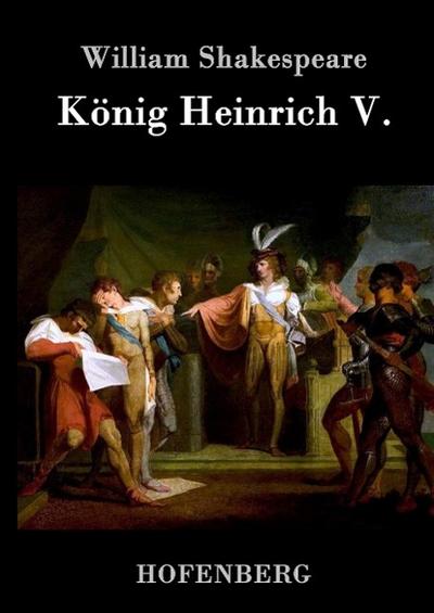 König Heinrich V. - William Shakespeare