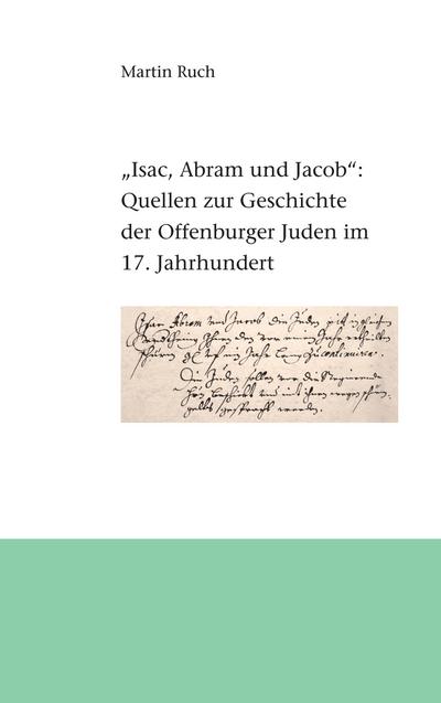 Isac, Abram und Jacob die Juden.