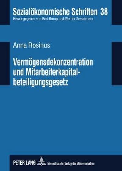 Vermögensdekonzentration und Mitarbeiterkapitalbeteiligungsgesetz - Anna Rosinus