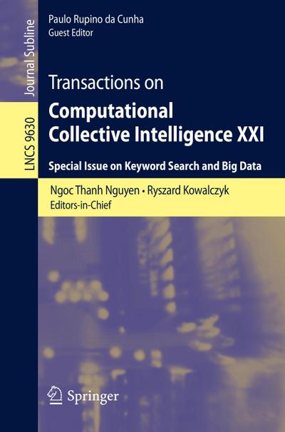 Transactions on Computational Collective Intelligence XXI : Special Issue on Keyword Search and Big Data - Ngoc Thanh Nguyen