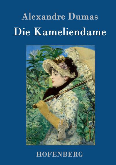 Die Kameliendame - Alexandre Dumas