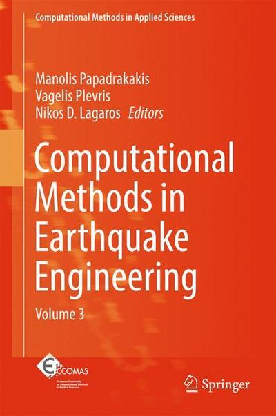 Computational Methods in Earthquake Engineering : Volume 3 - Manolis Papadrakakis