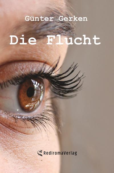 Die Flucht - Günter Gerken