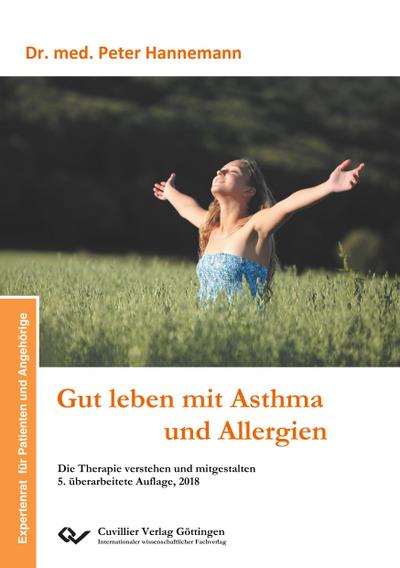 Gut leben mit Asthma und Allergien - Peter Hannemann