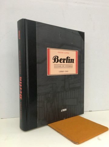 Berlín. Ciudad de piedras. Libro uno. - LUTES, Jason