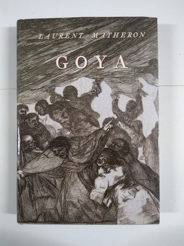 Goya - Laurent Matheron